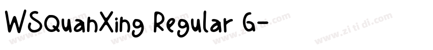 WSQuanXing Regular G字体转换 WSQuanXing Regular G字体转换